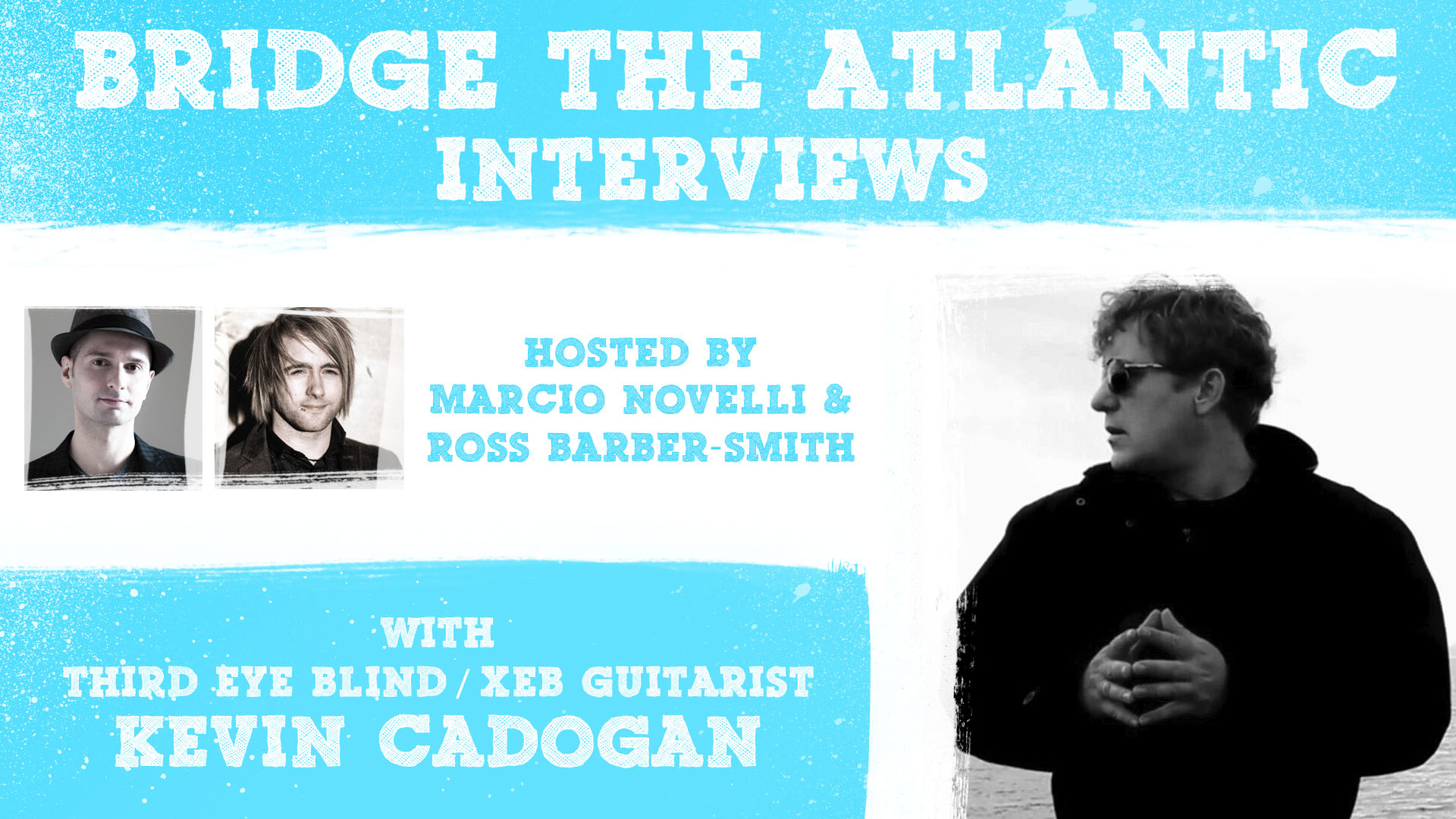 Kevin Rene Cadogan Kevin Cadogan (XEB): Third Eye Blind, The Journey vs The Destination ...